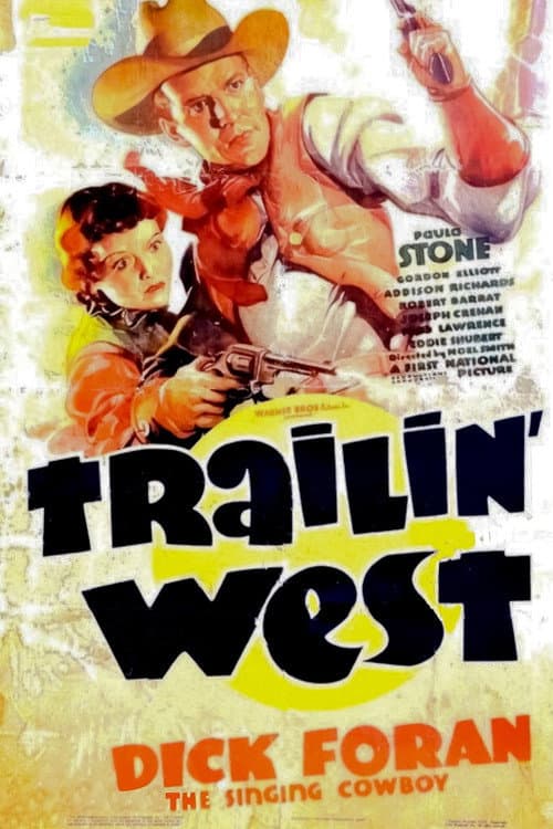 Постер: Trailin' West