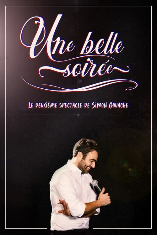 Постер: Simon Gouache - Une belle soirée