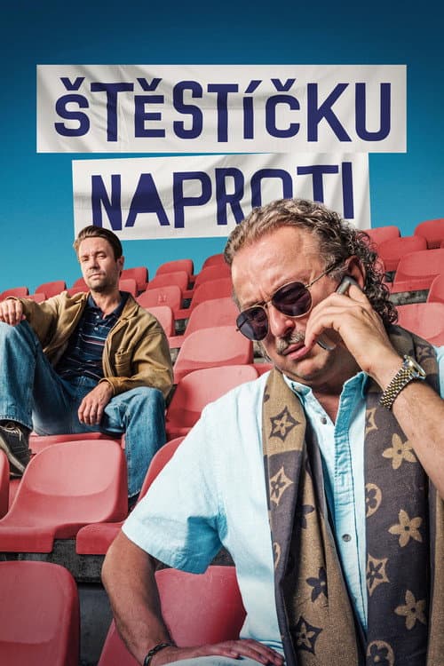 Постер: Štěstíčku naproti