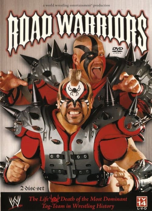 Постер: WWE: Road Warriors - The Life & Death of the Most Dominant Tag-Team in Wrestling History