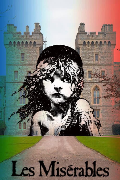 Постер: Les Misérables: In Concert at Windsor Castle