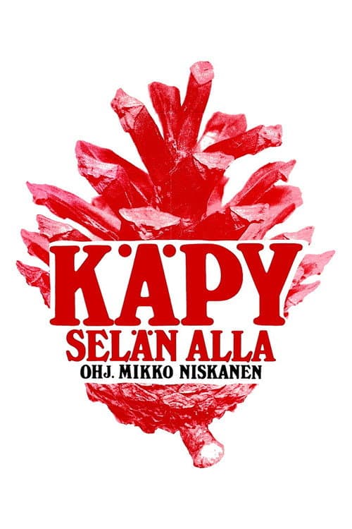Постер: Käpy selän alla
