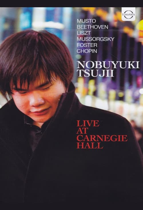 Постер: Nobuyuki Tsujii - Live at Carnegie Hall 2011