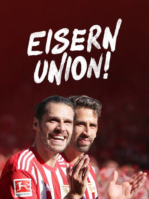 Постер: Unser Verein: "Eisern Union!"