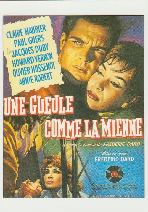 Постер: Une gueule comme la mienne