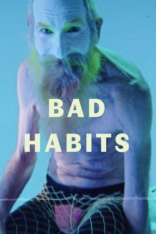 Постер: Bad Habits