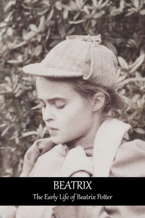 Постер: Beatrix: The Early Life of Beatrix Potter