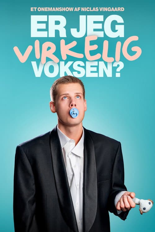 Постер: Niclas Vingaard - Er Jeg Virkelig Voksen?