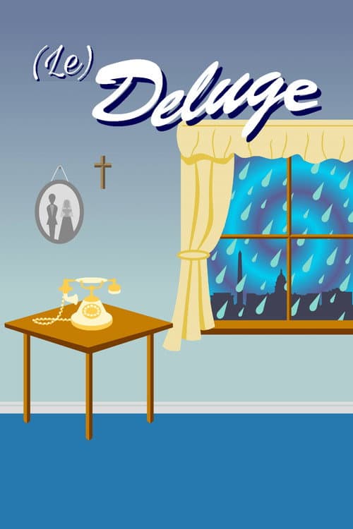 Постер: (Le) Deluge