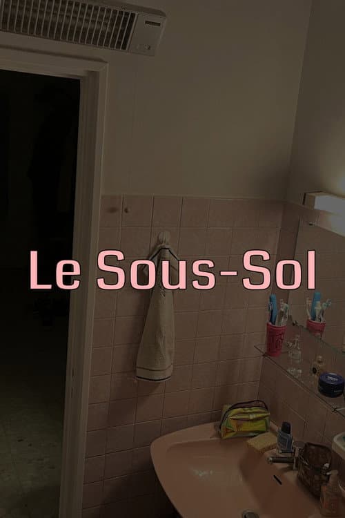 Постер: Le Sous-Sol