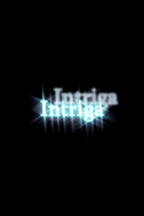 Постер: Intriga