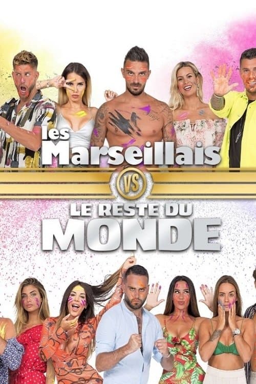 Постер: Les Marseillais vs le Reste du monde