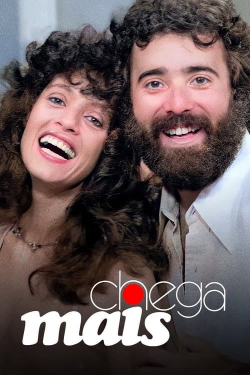 Постер: Chega Mais