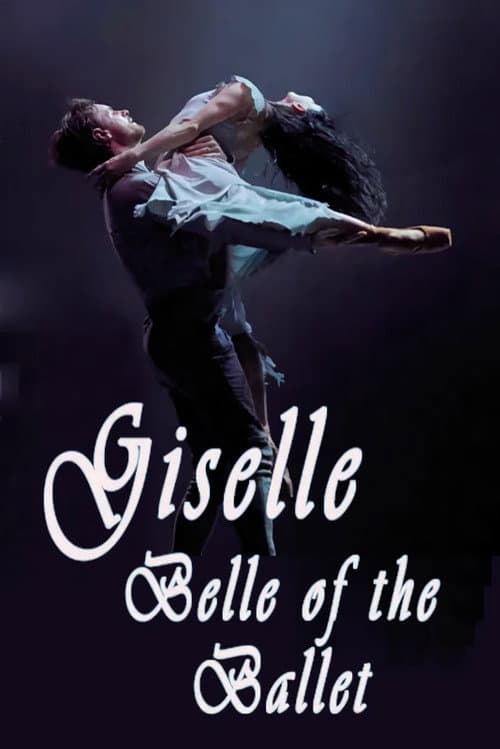 Постер: Giselle: Belle of the Ballet