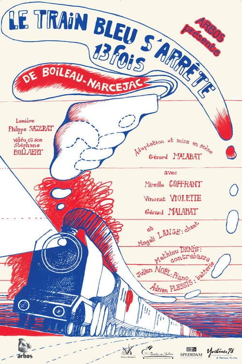 Постер: Le Train Bleu s'arrête 13 fois