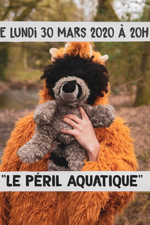 Постер: Le Péril Aquatique