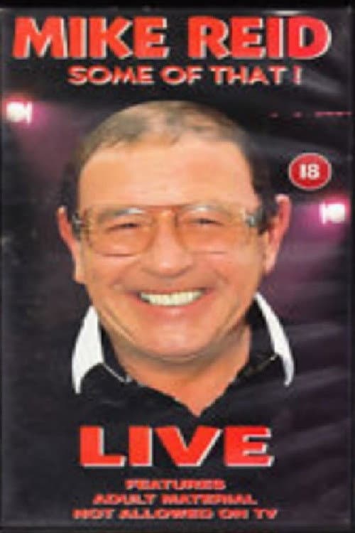 Постер: Mike Reid - Some of That!