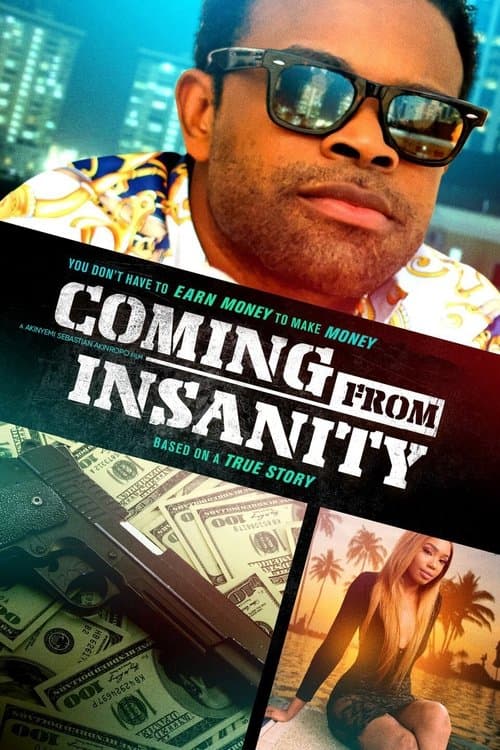 Постер: Coming from Insanity
