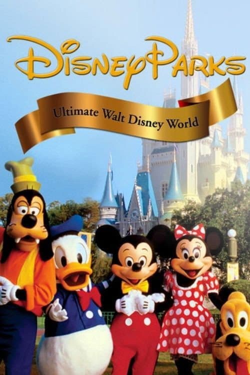 Постер: Ultimate Walt Disney World