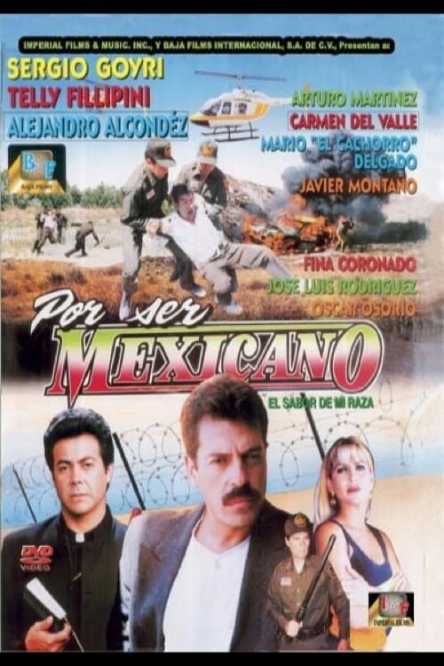 Постер: Por ser Méxicano