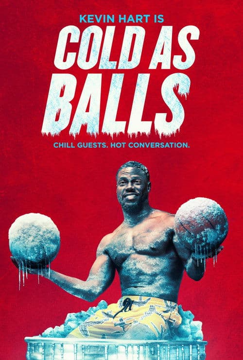 Постер: Kevin Hart: Cold as Balls - Best of the Best