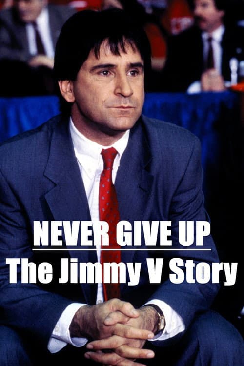 Постер: Never Give Up: The Jimmy V Story