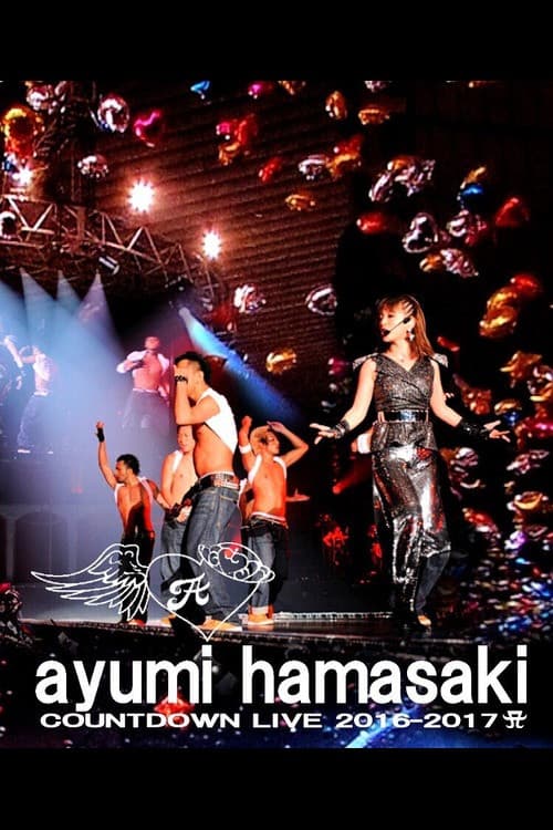 Постер: ayumi hamasaki COUNTDOWN LIVE 2016-2017 A Just the beginning -20-