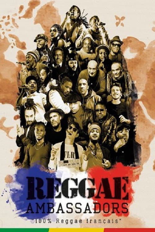 Постер: Reggae ambassadors 100% reggae français