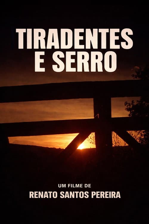 Постер: Tiradentes e Serro