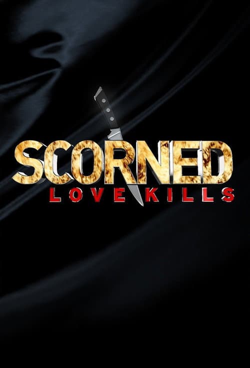 Постер: Scorned: Love Kills