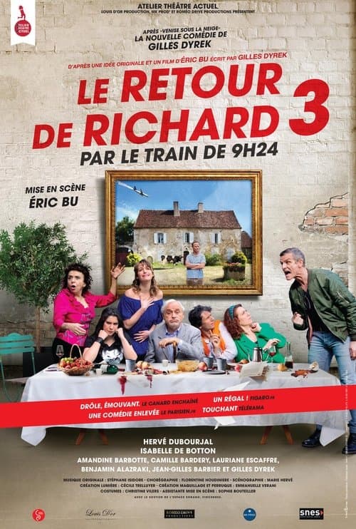 Постер: Le retour de Richard 3 par le train de 9h24