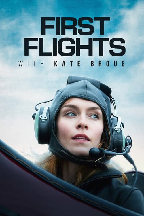 Постер: First Flights with Kate Broug