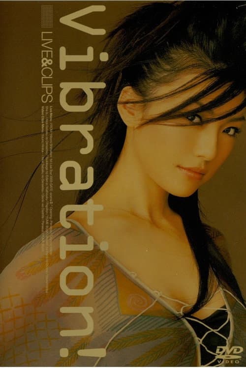 Постер: Vibration! ~LIVE&CLIPS~ 1st Live Tour 2003 GATE -scena III-