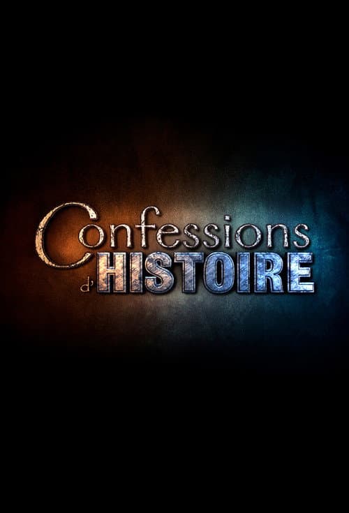Постер: Confessions d'Histoire