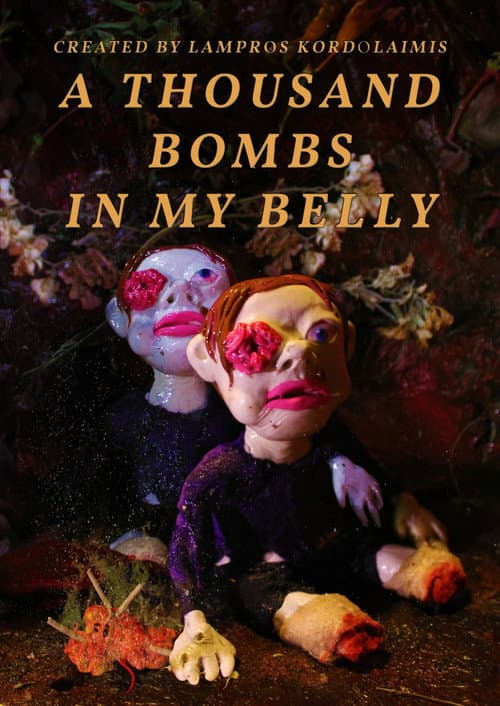 Постер: A Thousand Bombs in My Belly