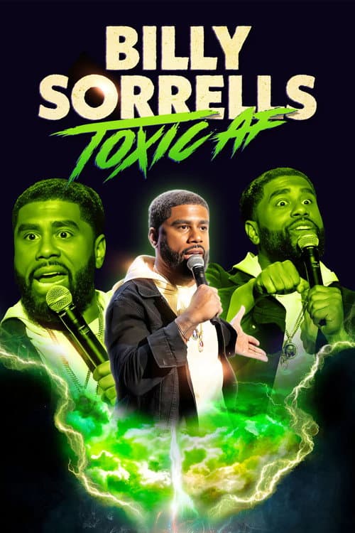Постер: Billy Sorrells: Toxic AF
