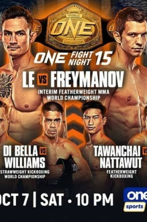 Постер: ONE Fight Night 15: Le vs. Freymanov