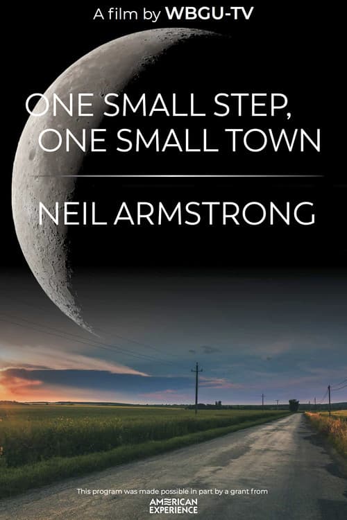 Постер: One Small Step, One Small Town: Neil Armstrong