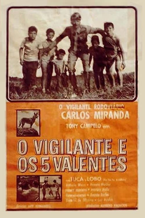 Постер: O Vigilante e os Cinco Valentes