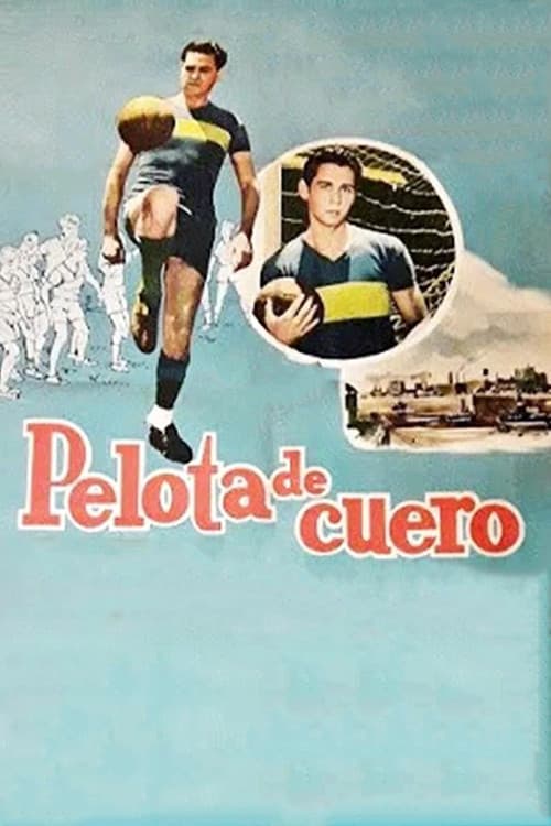 Постер: Pelota de Cuero