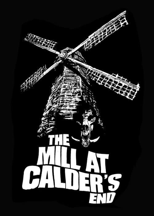 Постер: The Mill at Calder's End