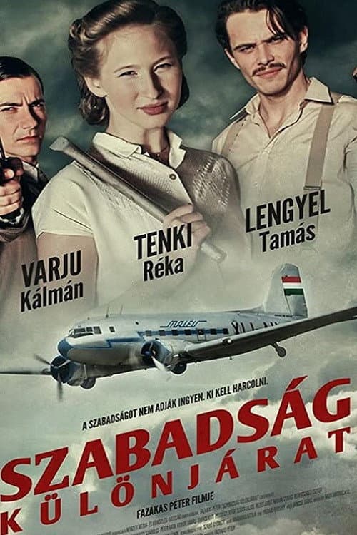 Постер: Szabadság - Különjárat