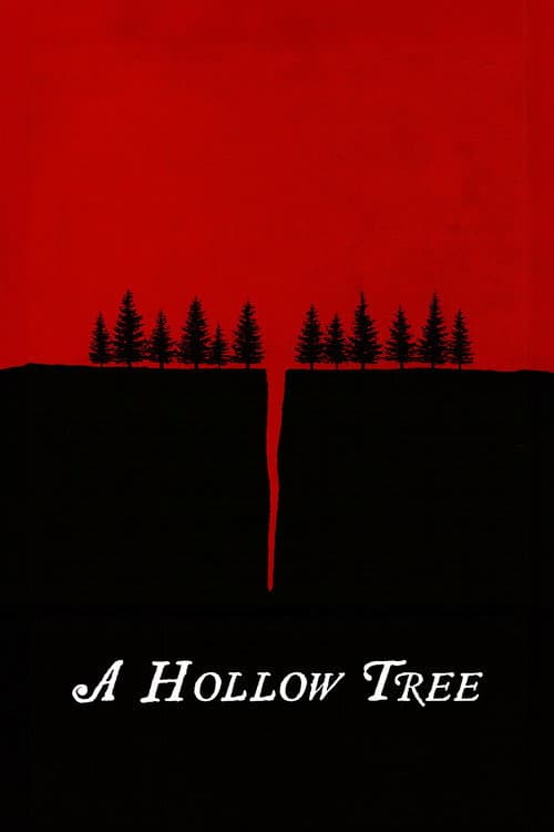 Постер: A Hollow Tree