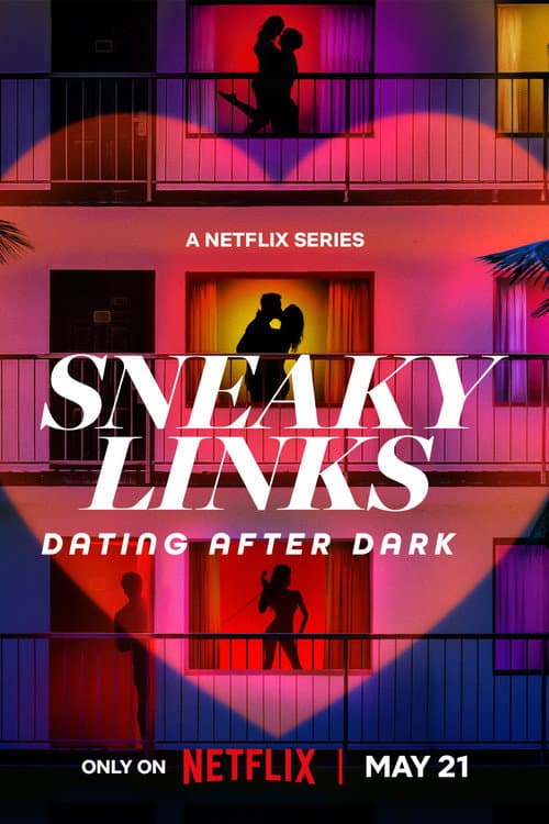 Постер: Sneaky Links: Dating After Dark