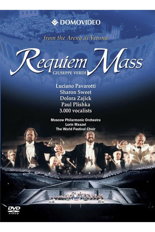 Постер: From the Arena di Verona Requiem Mass