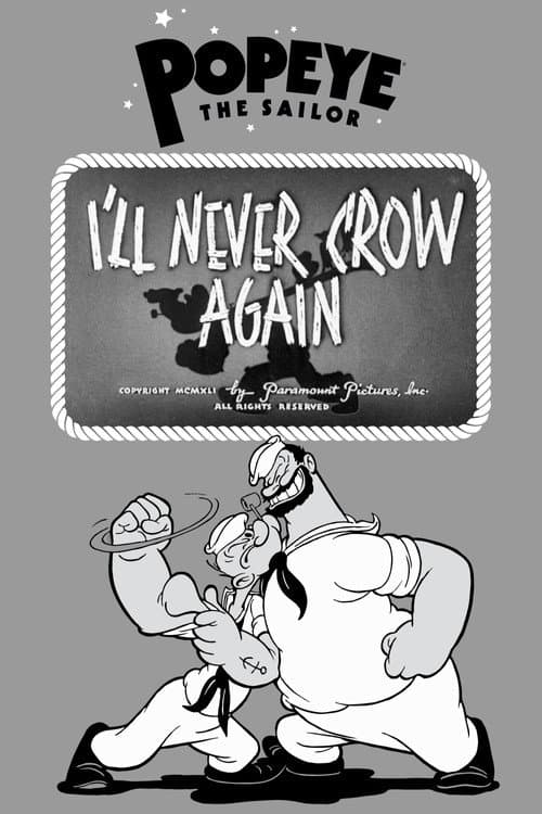 Постер: I'll Never Crow Again
