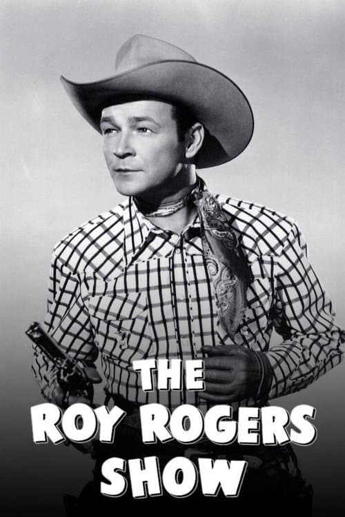 Постер: The Roy Rogers Show