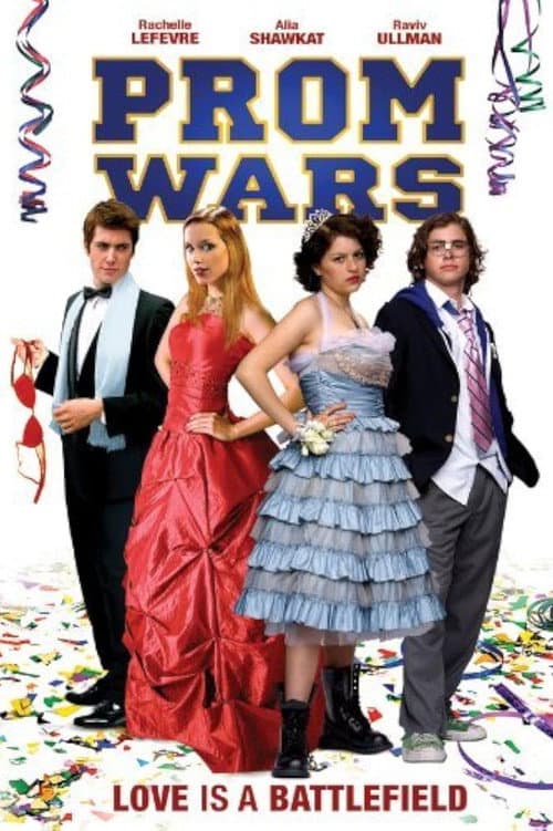 Постер: Prom Wars: Love Is a Battlefield