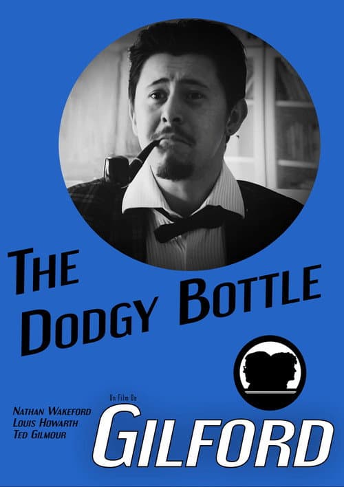 Постер: The Dodgy Bottle