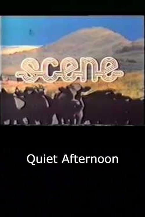 Постер: Quiet Afternoon